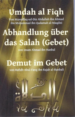 Umdah al Fiqh - Abhandlung über das Gebet - Demut im Gebet