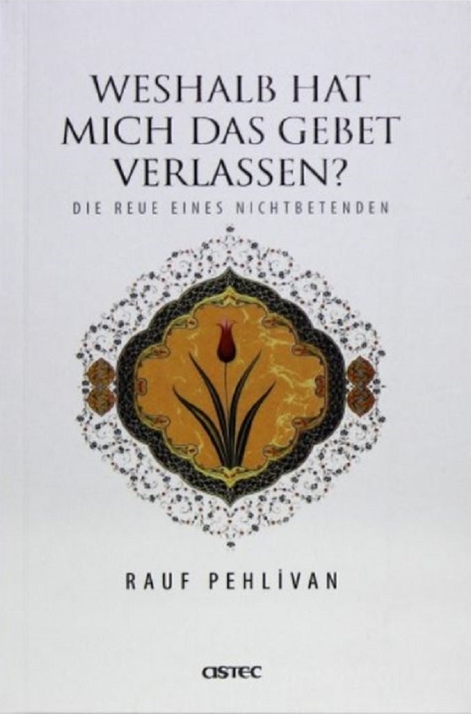 Weshalb hat mich das Gebet verlassen?