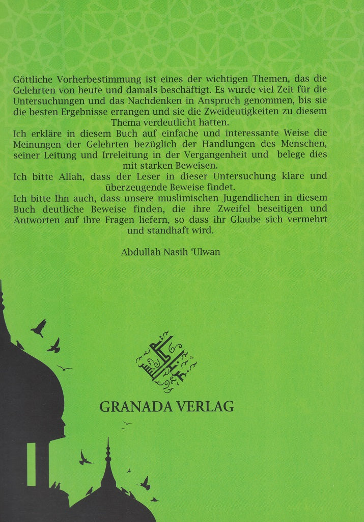 Der Mensch zwischen Vorherbestimmung und freiem Willen