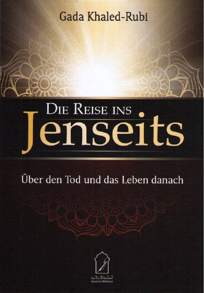 Die Reise ins Jenseits