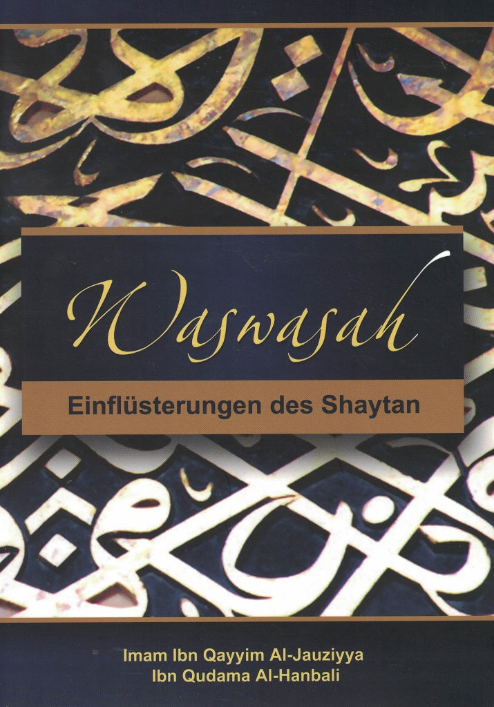Was-Wasah Einflüsterungen des Shaytan - Vorlage 2 -