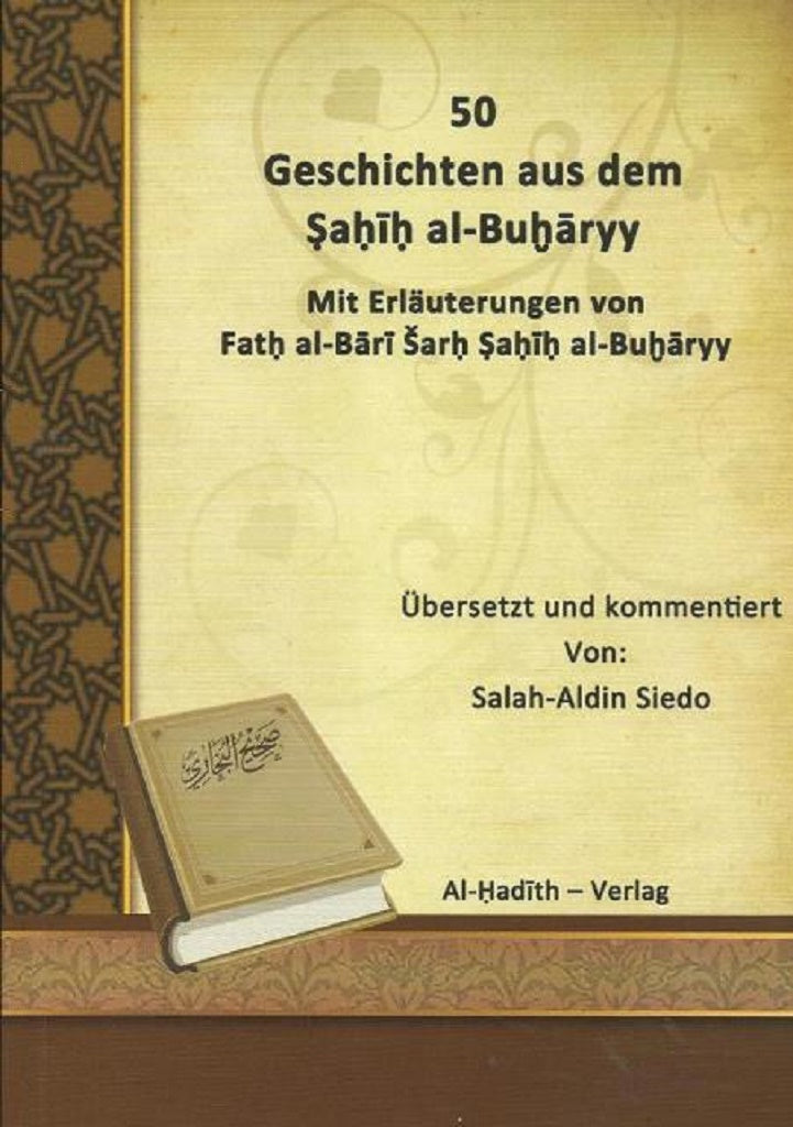 50 Geschichten aus dem Sahih al-Buharyy