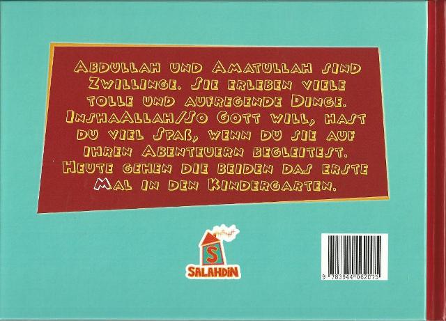 Abdullah und Amatullah kommen in den Kindergarten