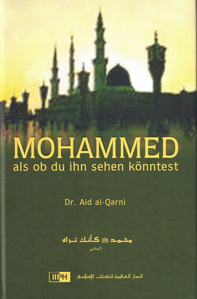 Mohammed als ob du ihn sehen könntest