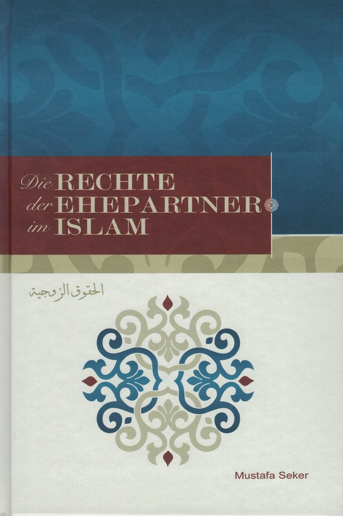 Die Rechte der Ehepartner im Islam