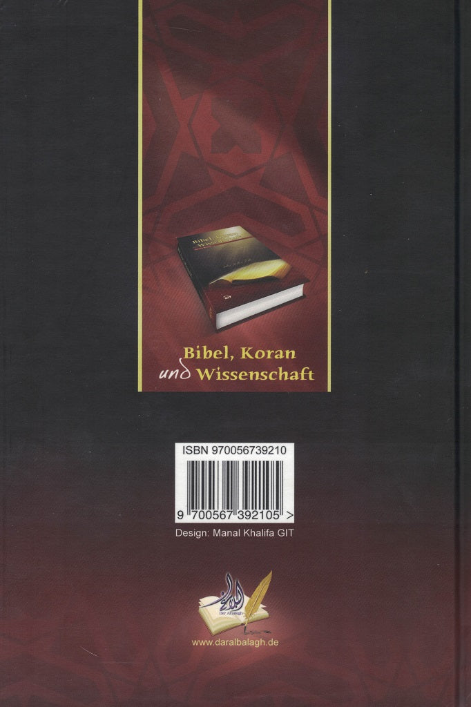 Bibel, Koran und Wissenschaft