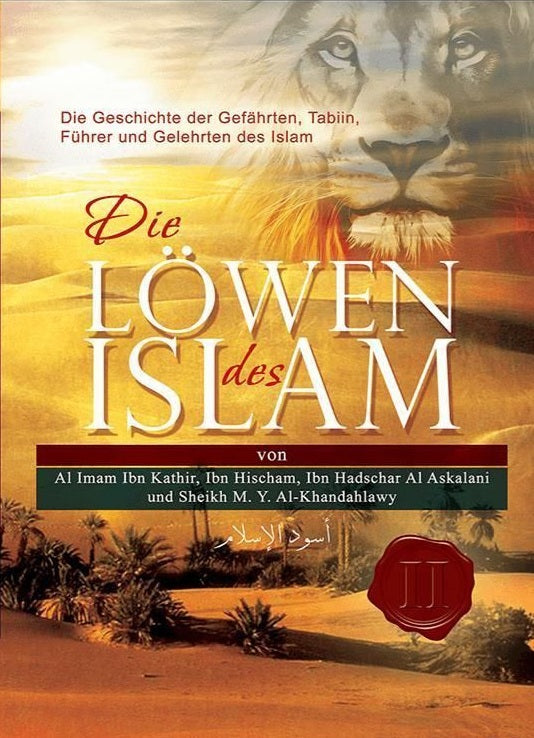 Die Löwen des Islam