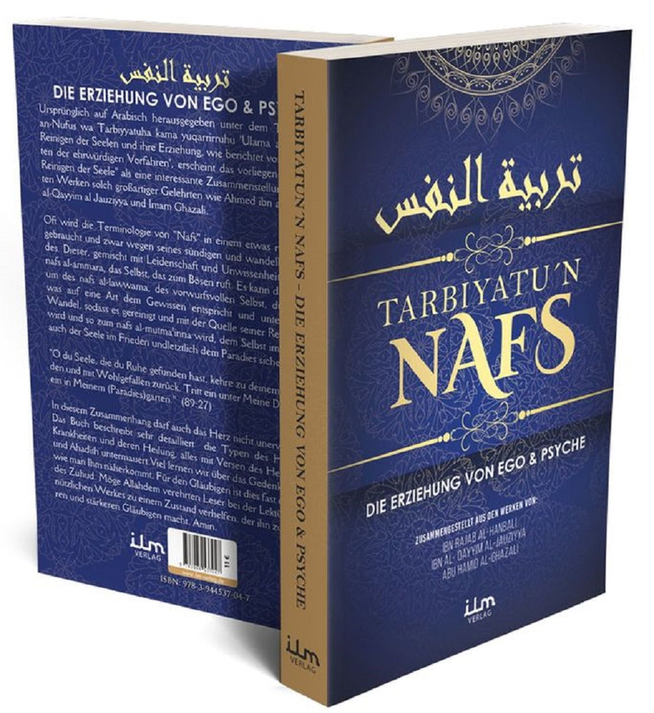 Tarbiyatun Nafs - Das Reinigen des Seele!