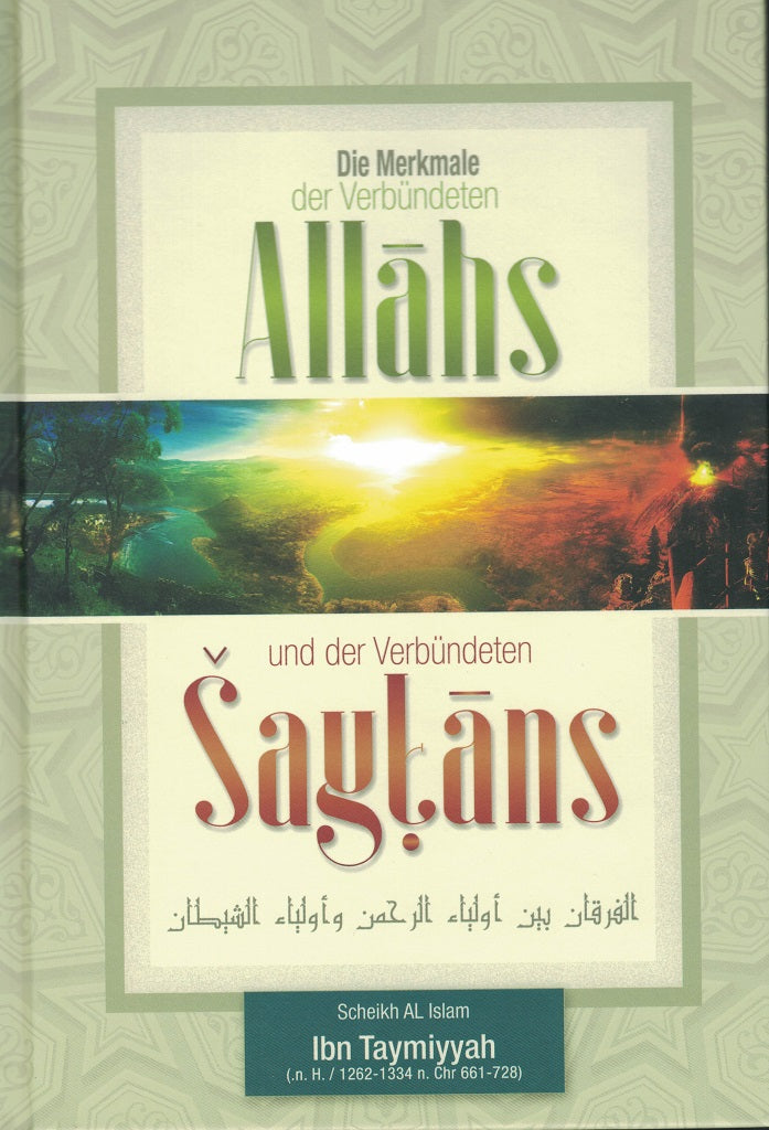 Die Merkmale der Verbündeten Allahs und der Verbündeten Shaytans