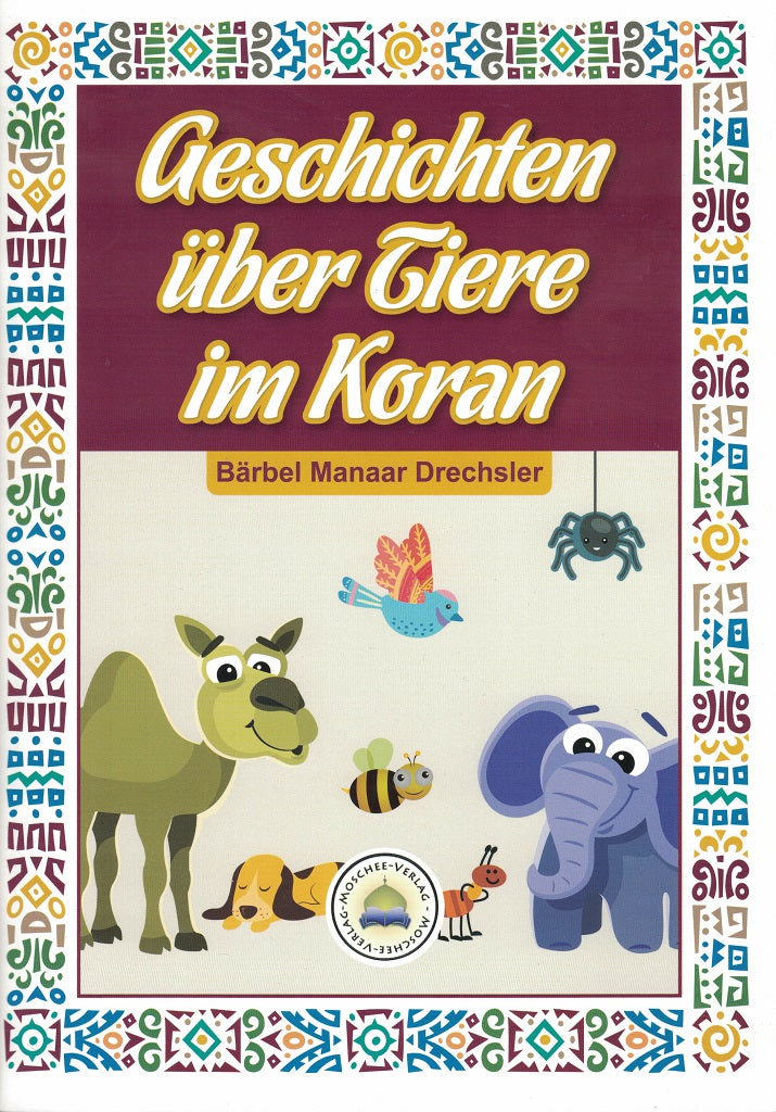 Geschichten über Tiere im Koran