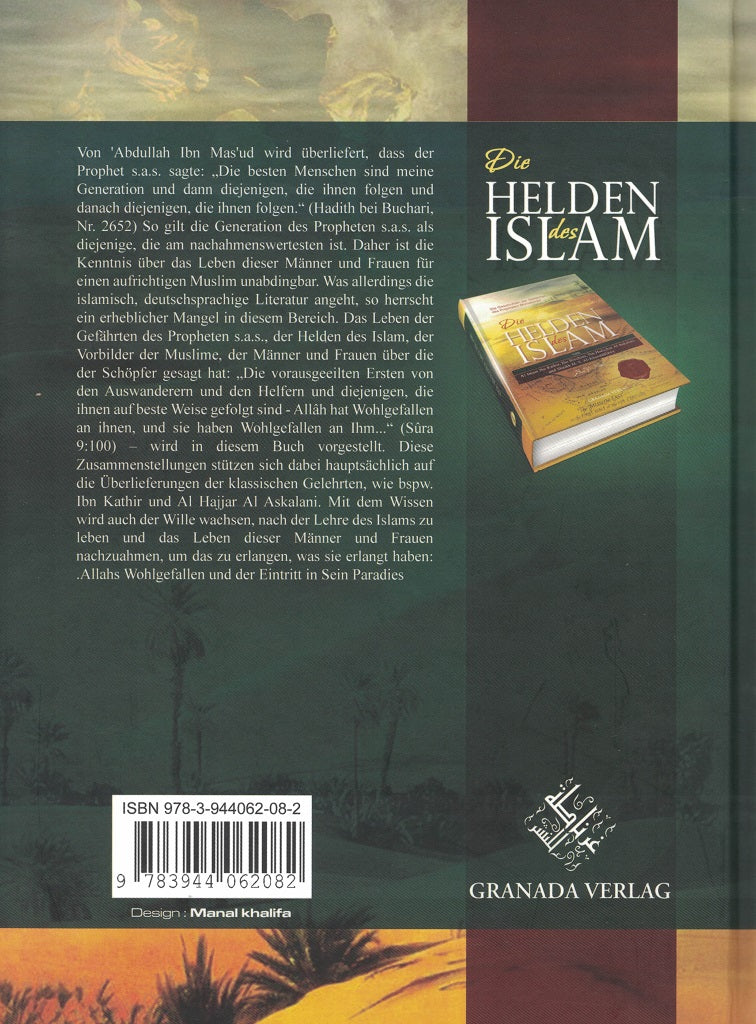 Die Helden des Islam - Die Geschichten der Gefährten des Propheten Muhammad 2. Auflage
