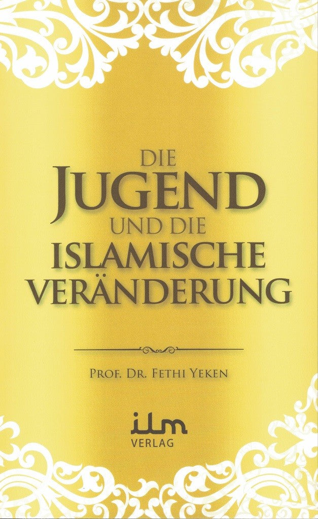 Die Jugend und die islamische Veränderung