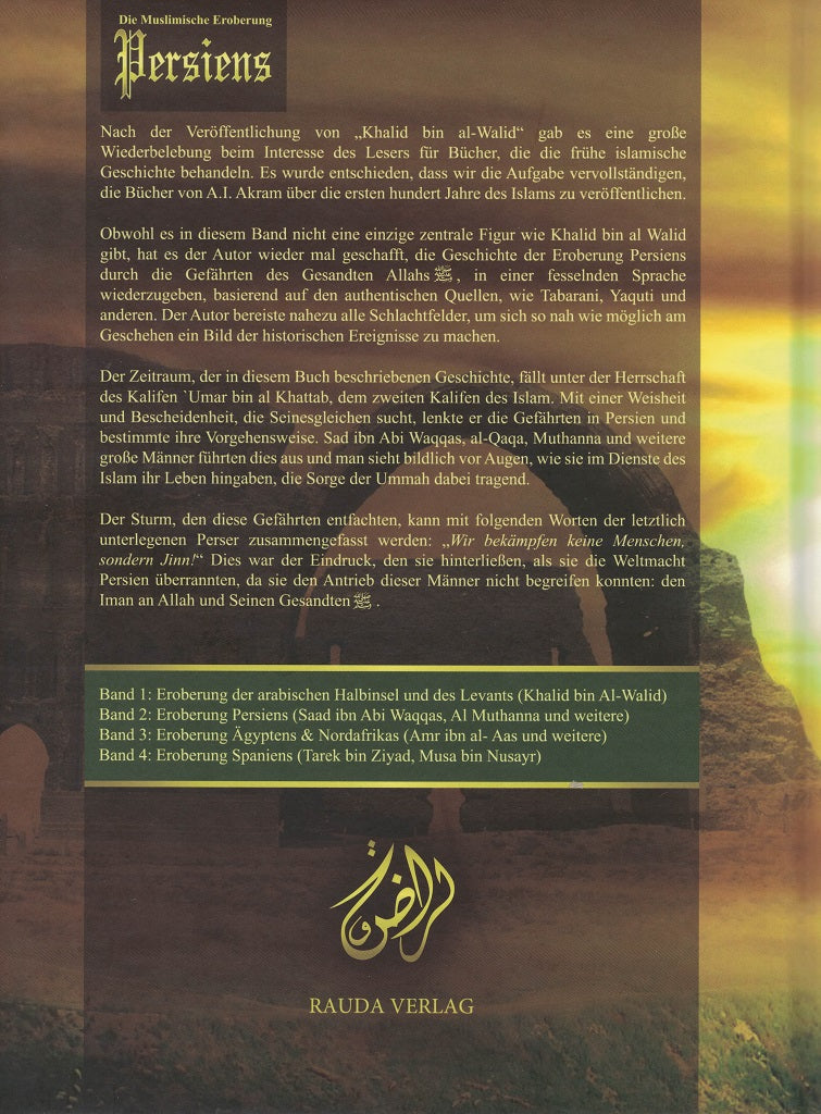 Die muslimische Eroberung Persiens