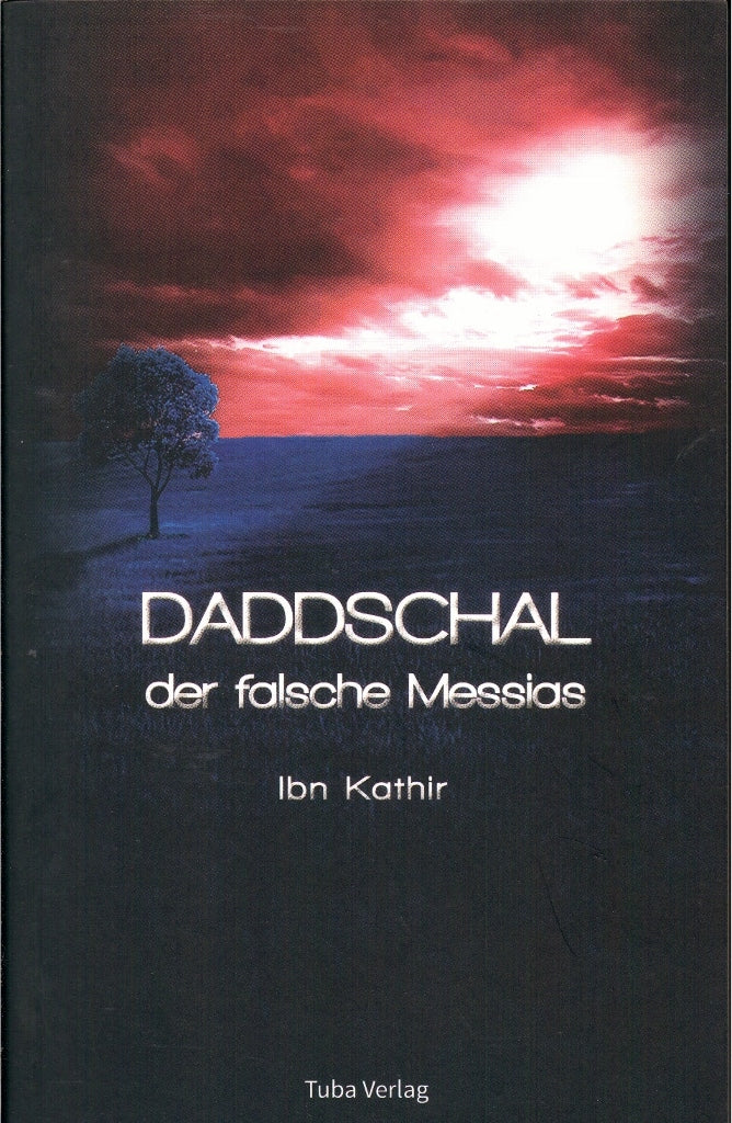 Daddschal - der falsche Messias