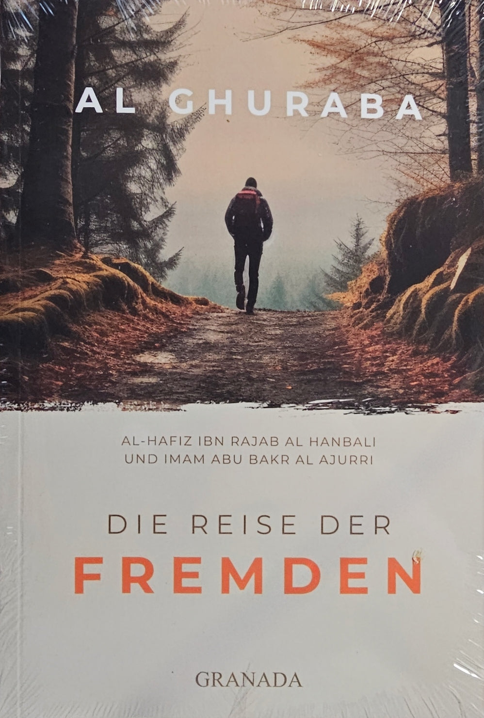 Al-Ghuraba - Die Reise der Fremden