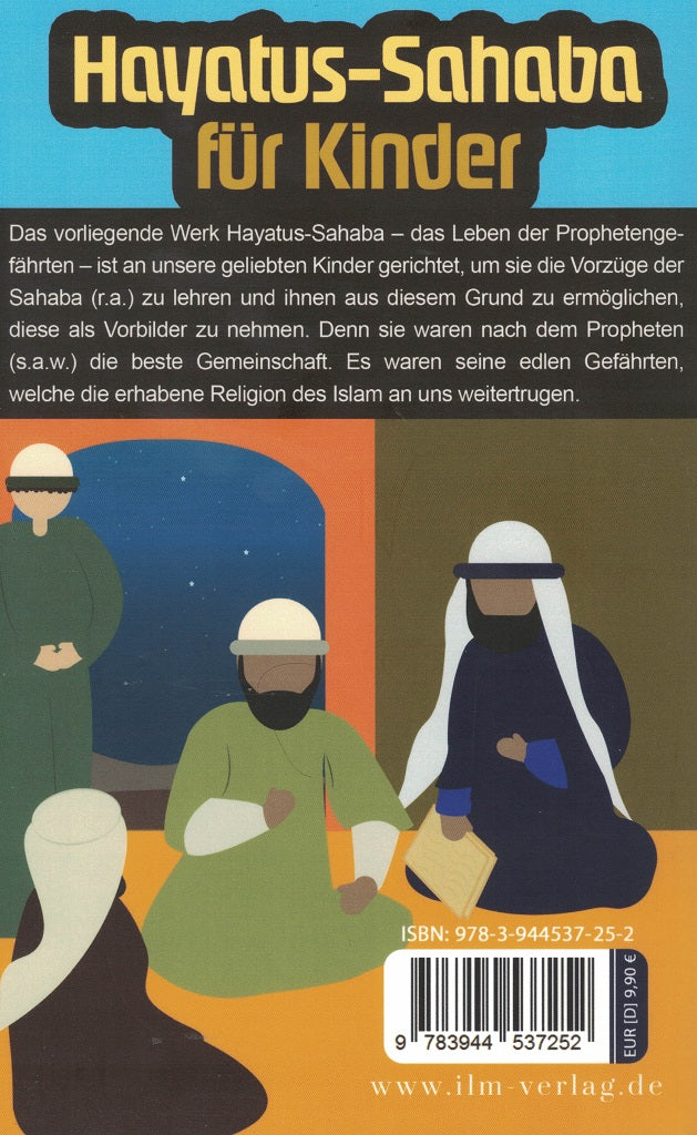 Hayatus-Sahaba für Kinder - Die Geschichten der edlen Prophetengefährten