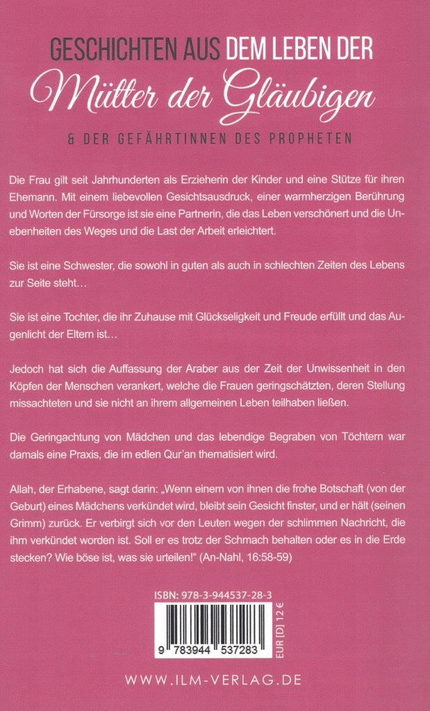 Geschichten aus dem Leben der Mütter der Gläubigen und der Gefährtinnen des Propheten
