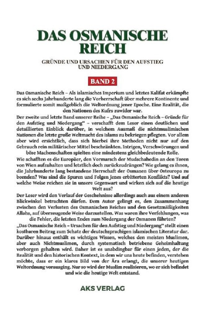 Das Osmanische Reich - Gründe und Ursachen für den Aufstieg und den Niedergang (Band 2)