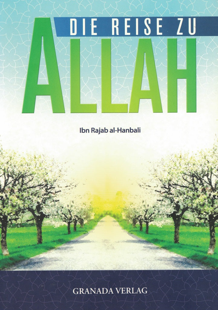 Die Reise zu Allah