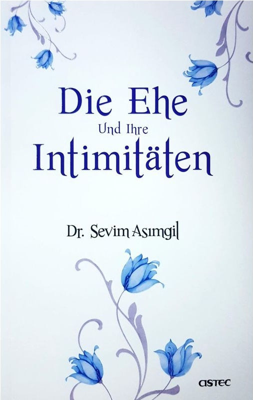 Die Ehe und ihre Intimitäten