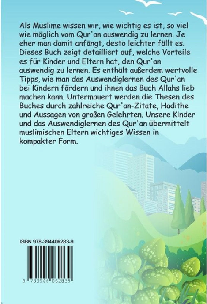 Unsere Kinder und das Auswendiglernen des Quran