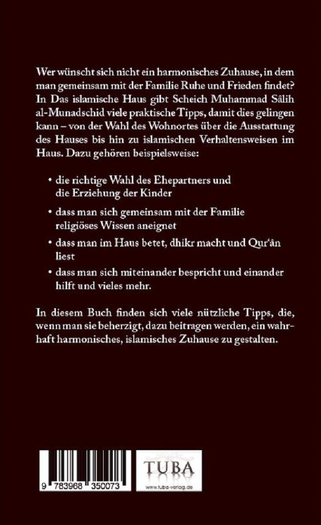 Das ideale Zuhause - Tipps zur Gestaltung eines harmonischen Familienlebens nach Quran und Sunna