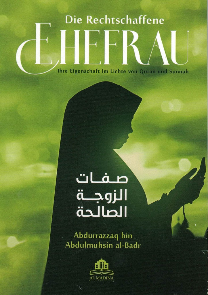 Die rechtschaffene Ehefrau