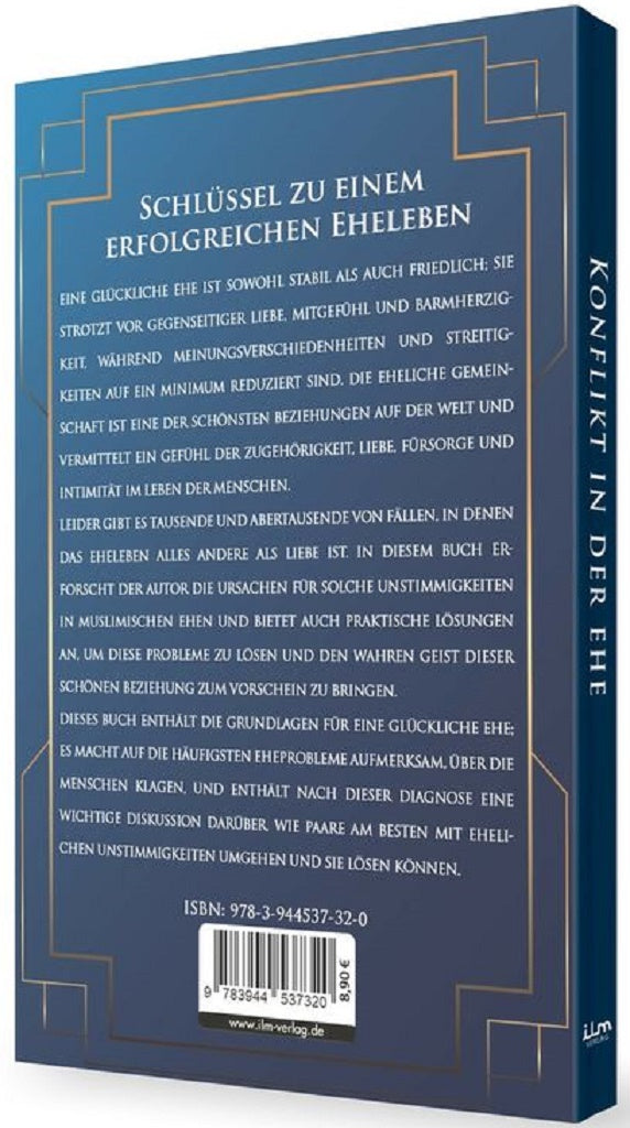Konflikt in der Ehe - Ursachen und Heilung - Schlüssel zu einem erfolgreichen Eheleben
