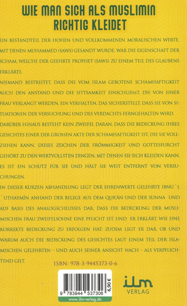 Korrekt Bedeckt - Wie man sich als Muslimin richtig kleidet