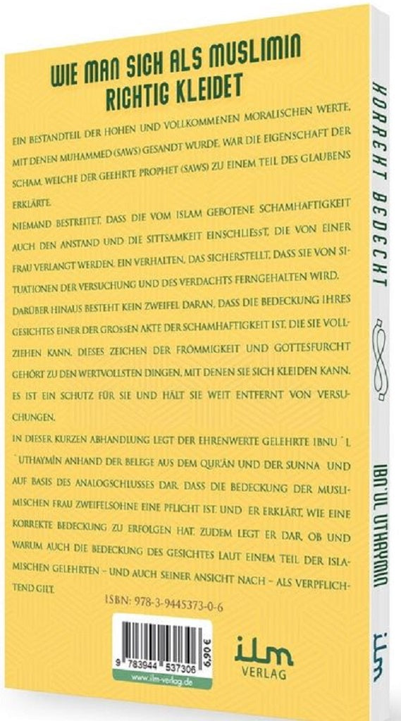 Korrekt Bedeckt - Wie man sich als Muslimin richtig kleidet