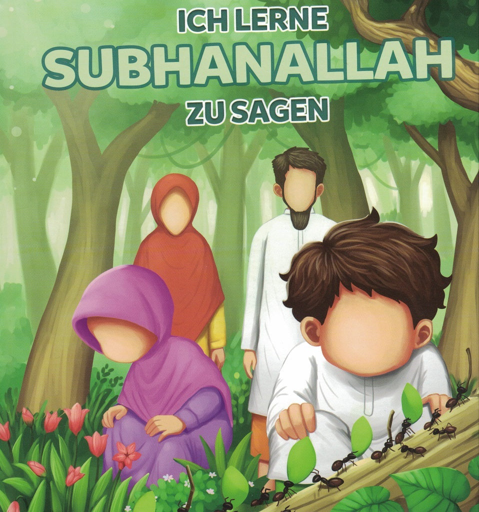 Ich lerne SubhanAllah zu sagen