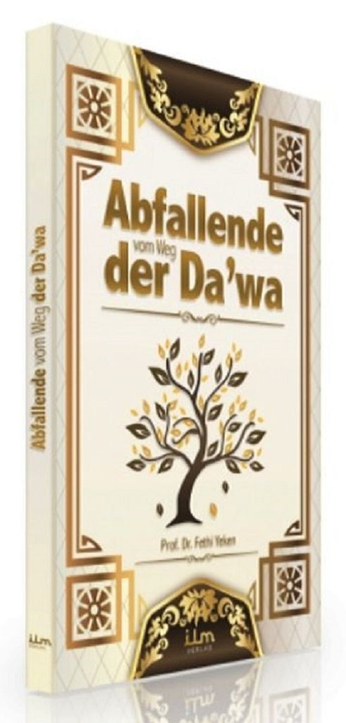 Abfallende vom Weg der Dawa - Prof. Dr. Fethi Yeken