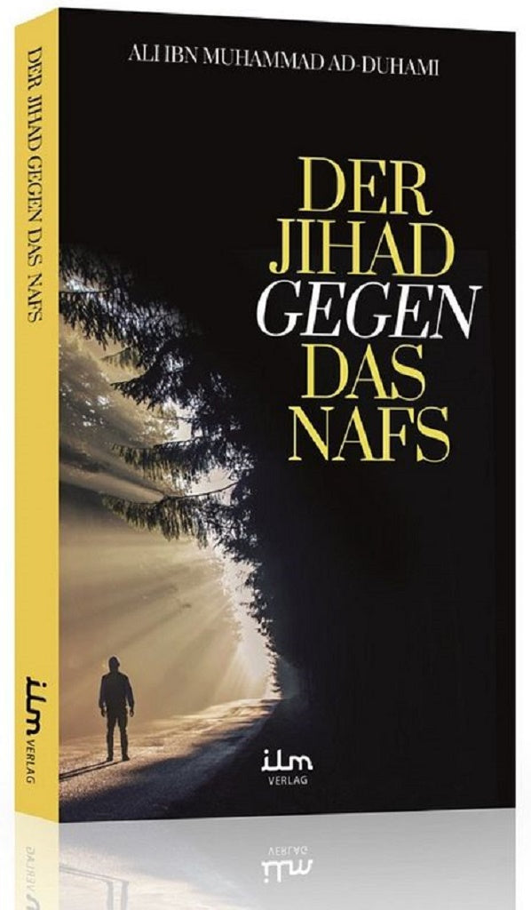 Der Jihad gegen das Nafs