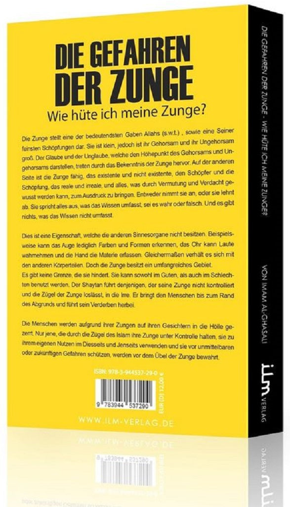 Die Gefahren der Zunge - Wie hüte ich meine Zunge? - Imam Al-Ghazali