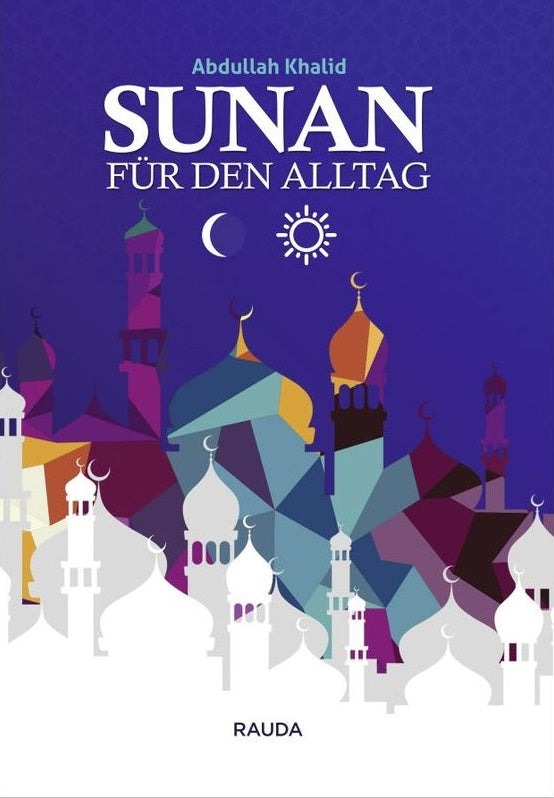 Sunan für den Alltag / Bittgebete