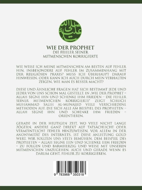 Wie der Prophet s. die Fehler seiner Mitmenschen korrigierte