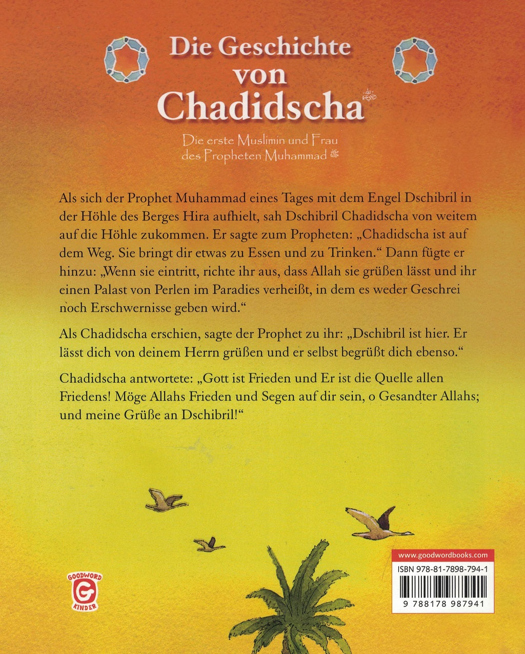 Die Geschichte von Chadidscha (r.a.) Die erste Muslimin...