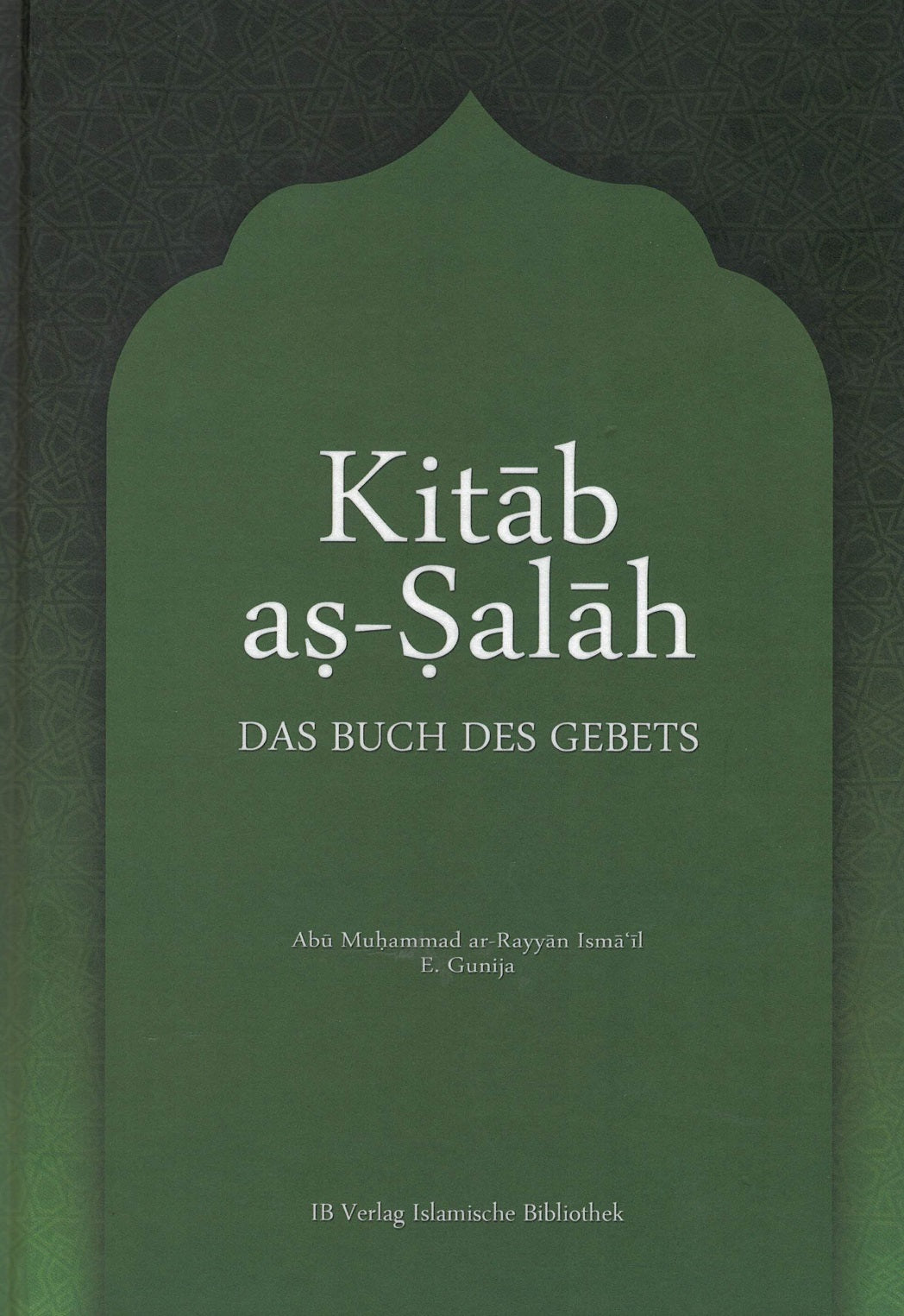 Kitab as-Salah (Das Buch des Gebets) - Band 3