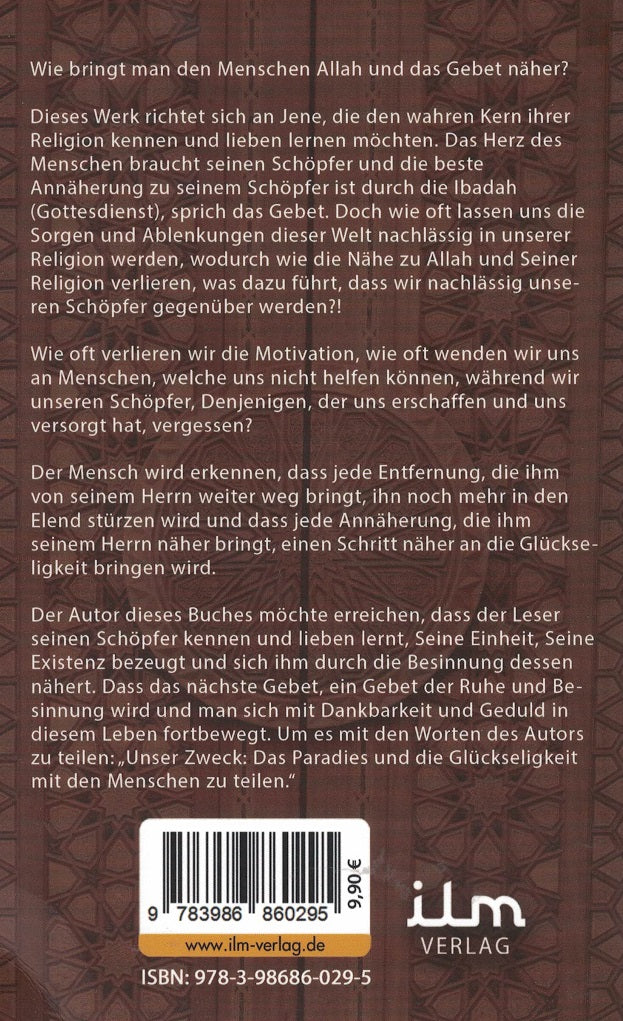 Wie bringt man den Menschen Allah und das Gebet näher?