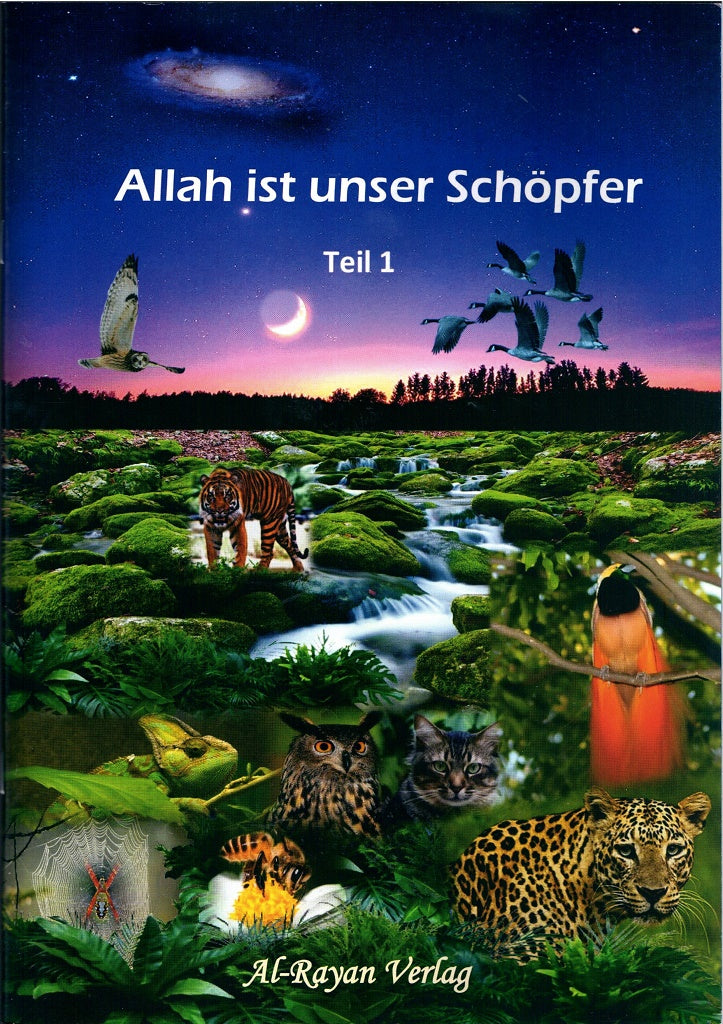 Allah ist unser Schöpfer Teil 1