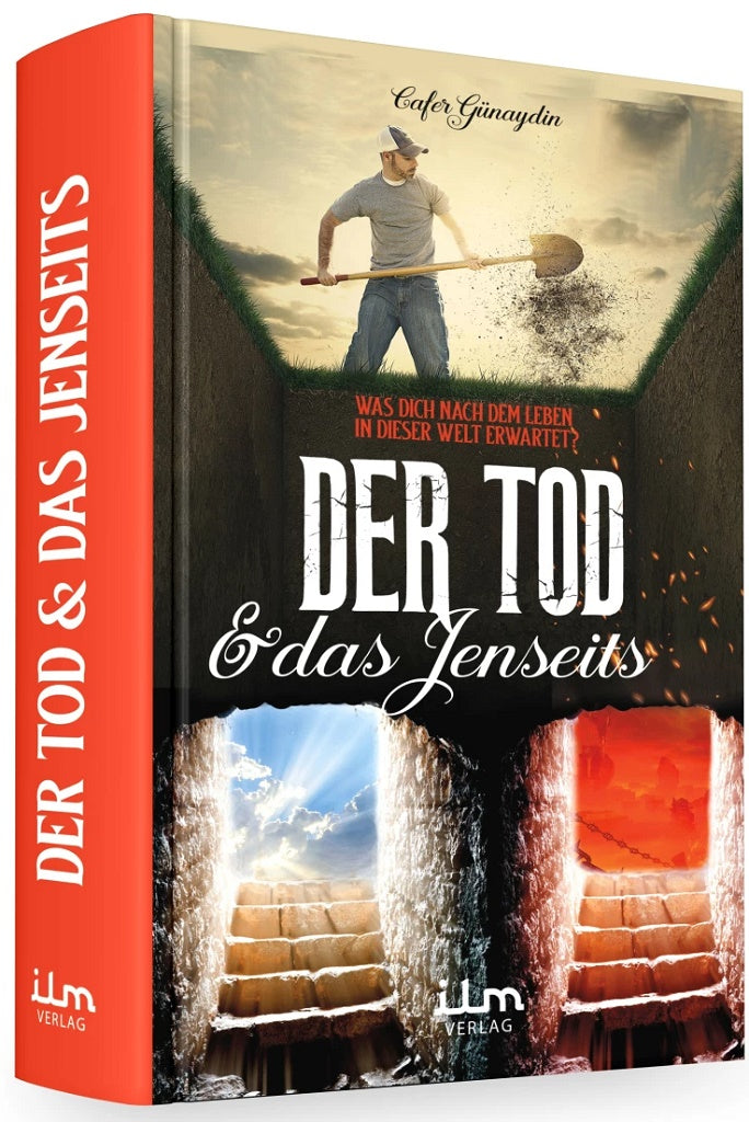 Der Tod & das Jenseits - Was Dich nach dem Leben in dieser Welt erwartet