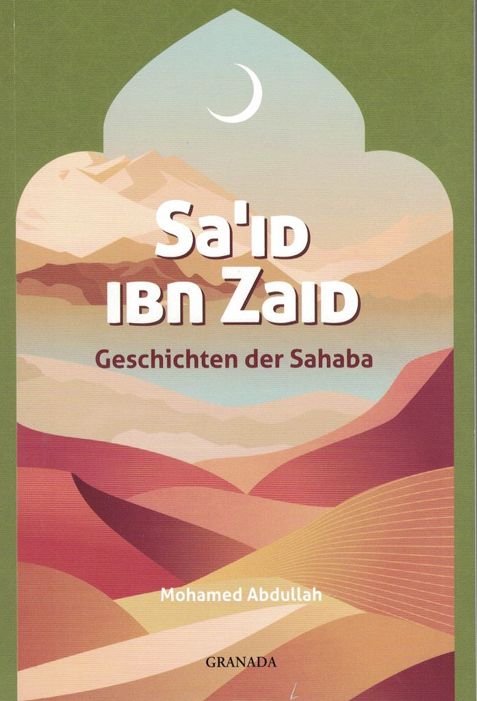Geschichten der Sahaba: Said Ibn Zaid