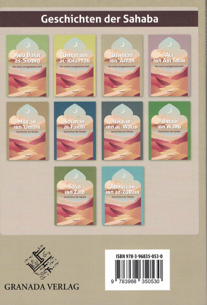 Uthman Ibn Affan, der dritte rechtgeleitete Kalif