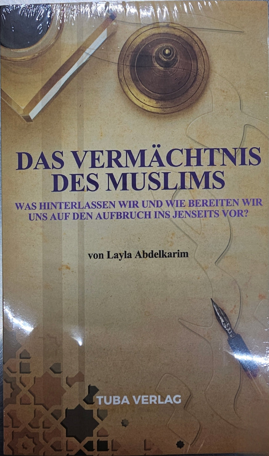 Das Vermächtnis des Muslims (Testament)