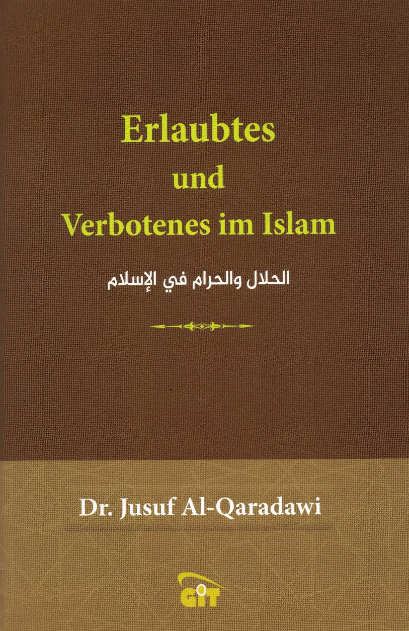 Erlaubtes und Verbotenes im Islam