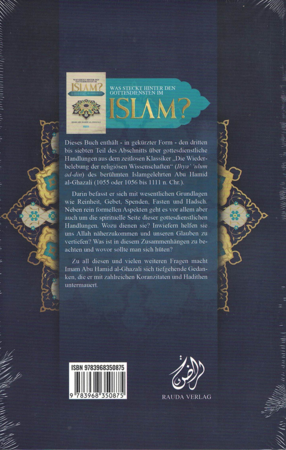 Was steckt hinter den Gottesdiensten im Islam? Al Ghazali