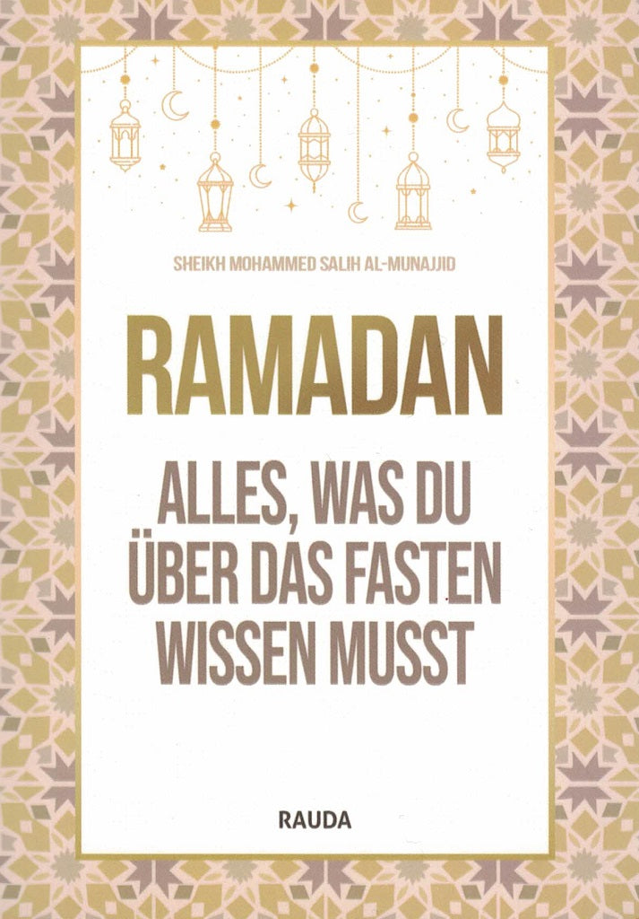 Ramadan - Alles, was du über das Fasten wissen musst