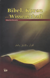 Bibel, Koran und Wissenschaft