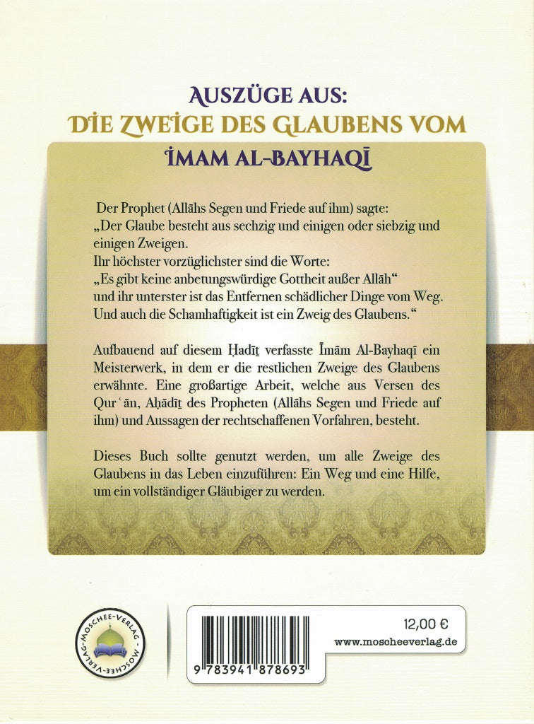 Auszüge aus: Die Zweige des Glaubens vom Imam al-Bayhaqi