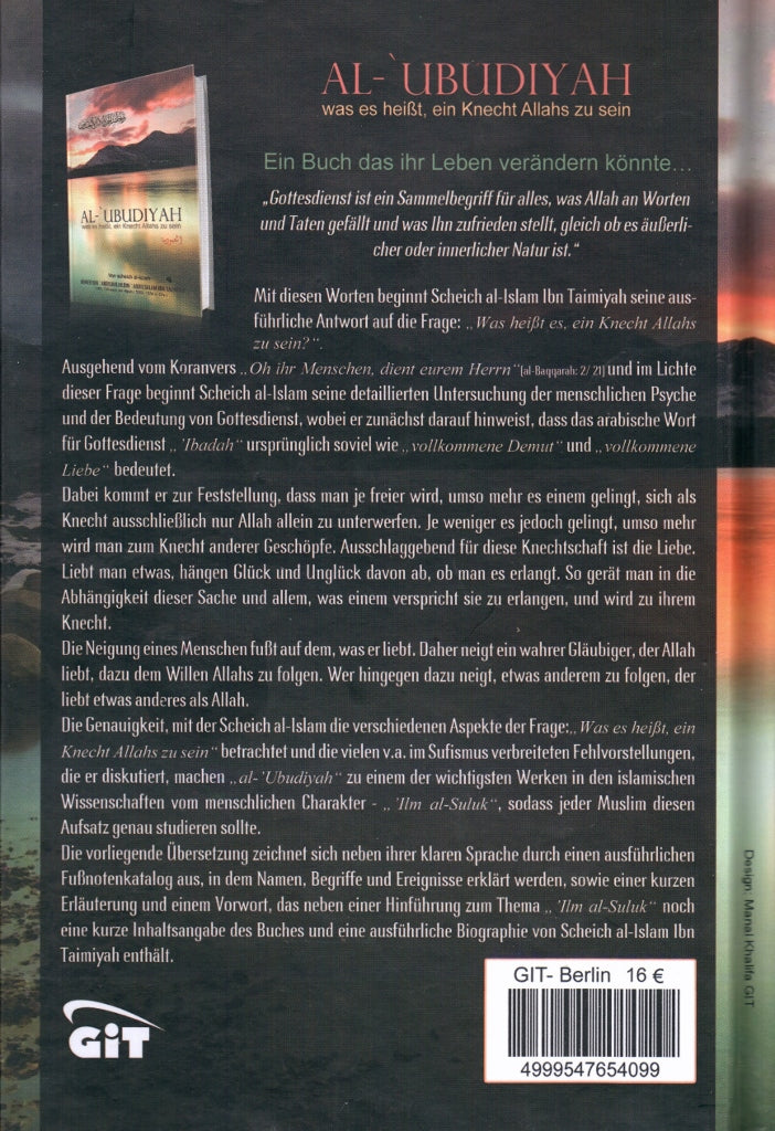 Al-Ubudiyah - was es heißt, ein Knecht Allahs zu sein